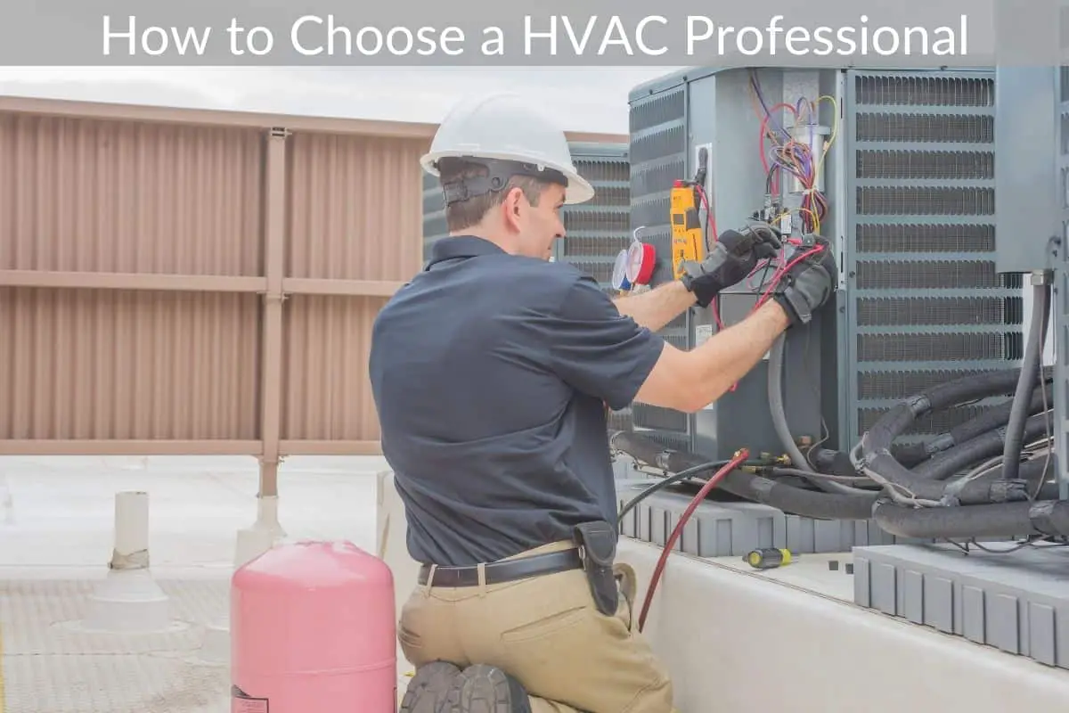 How to Choose a HVAC Professional