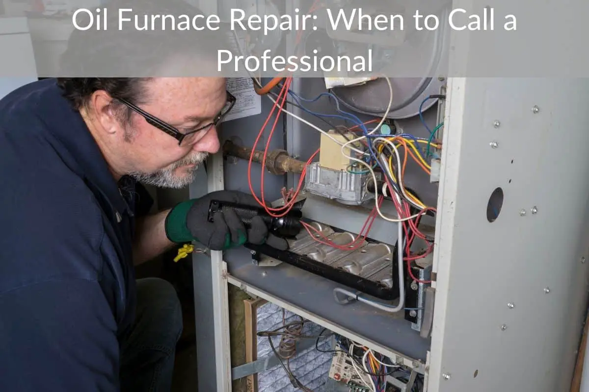 Oil Furnace Repair: When to Call a Professional