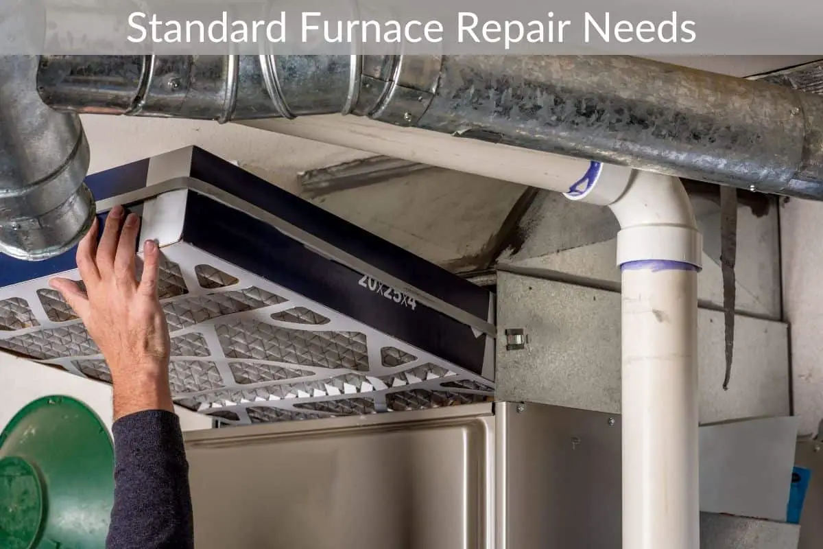 Standard Furnace Repair Needs